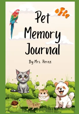 My Pet Memory Journal Paperback  March 3, 2025